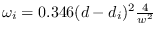 $\omega_{i} = 0.346 (d - d_{i})^{2}\frac{4}{w^{2}}$
