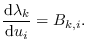 $\displaystyle \frac{{\rm d}\lambda_k}{{\rm d} u_i} = B_{k,i}.$